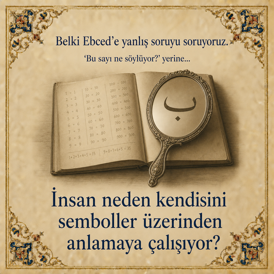 Ebced hesabına doğru soruyu yöneltmeyi anlatan kitap ve harf aynası